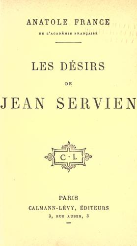 Les désirs de Jean Servien by Anatole France cover