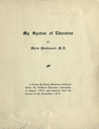 My system of education