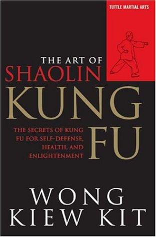 The Art of Shaolin Kung Fu