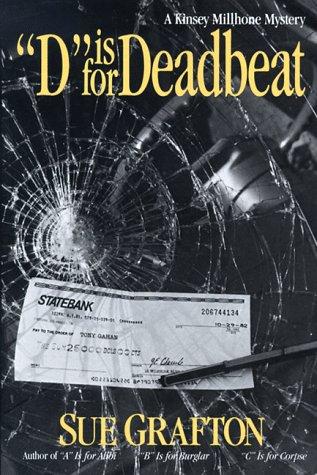 D is for Deadbeat (Kinsey Millhone, #4)