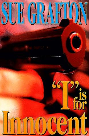 I is for Innocent (Kinsey Millhone, #9)
