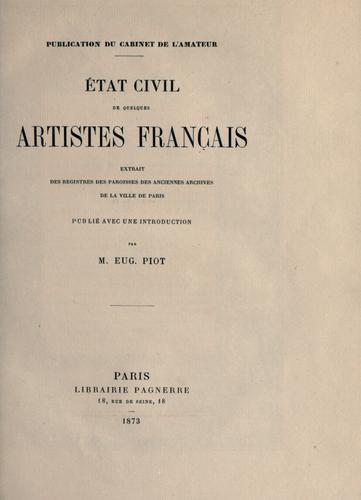 État civil de quelques artistes français, extrait des registres des paroisses des anciennes archives de la ville de Paris