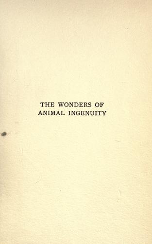 The wonders of animal ingenuity by Henri Eugène Victor Coupin cover