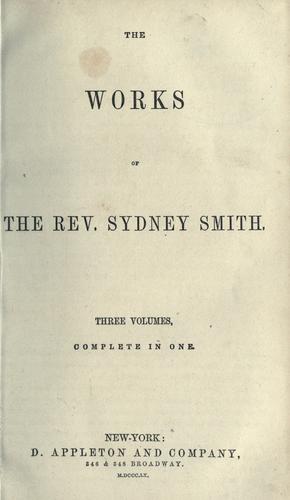 The works of the Rev. Sydney Smith