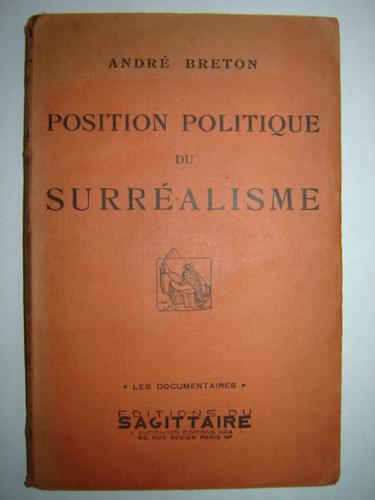 Position politique du surréalisme ..