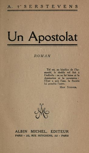 Un apostolat, roman by Albert t' Serstevens cover