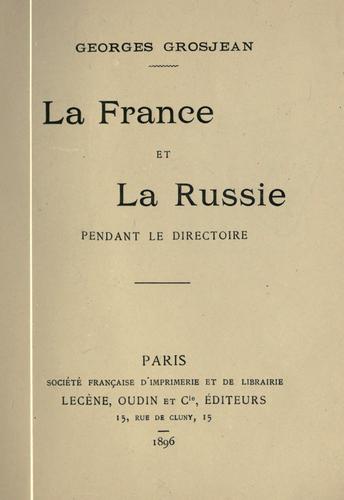 La France et la Russie pendant le directoire by Georges Grosjean cover