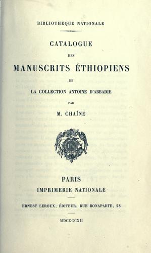 Catalogue des manuscrits éthiopiens de la collection Antoine d'Abbadie by Bibliothèque nationale (France). Département des manuscrits. cover
