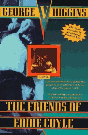 The friends of Eddie Coyle