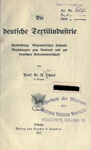 Die deutsche textilindustrie by Alwin Oppel cover