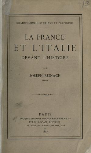 La France et l'Italie devant l'histoire by Reinach, Joseph cover