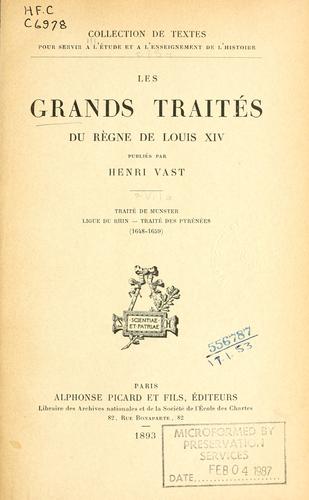 Les grands traités du règne de Louis XIV by France cover