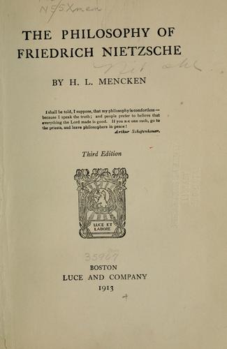 The philosophy of Friedrich Nietzsche