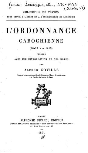 L' ordonnance cabochienne, 26-27 mai 1413 by France cover
