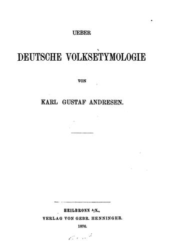 Ueber deutsche volksetymologie by Karl Gustaf Andresen cover
