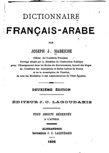 Dictionnaire français-arabe by Joseph J. Habeiche cover