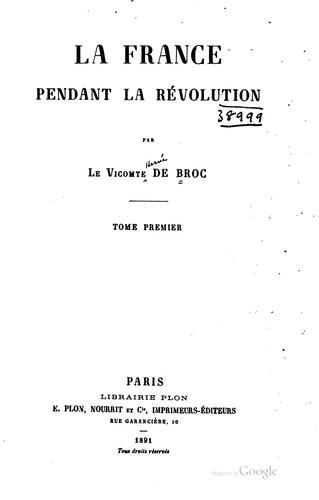 La France pendant la Révolution by Broc, Hervé de vicomte cover