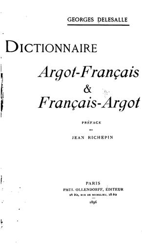 Dictionnaire Argot-Français & Français-Argot