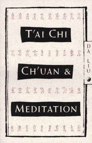 T'ai chi ch'uan and meditation