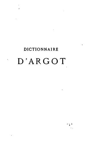 Dictionnaire historique d'argot by Lorédan Larchey cover