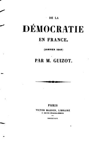 De la démocratie en France by François Guizot cover