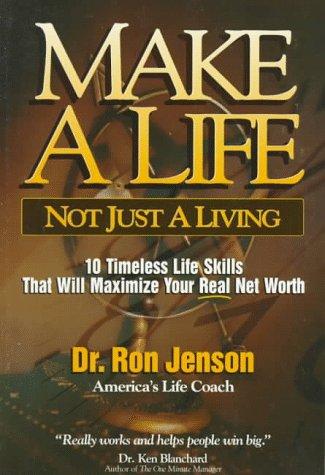 Make a life, not just a living