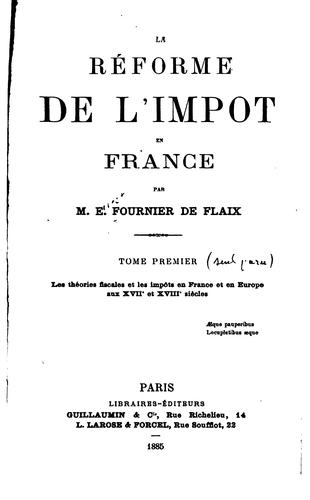 La réforme de l'impôt en France by Fournier de Flaix, Ernest cover