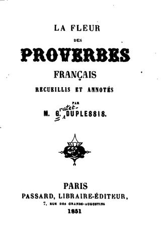 La fleur des proverbes français by Pierre-Alexandre Gratet-Duplessis cover