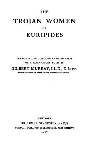 The  Trojan women of Euripides