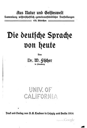 Die deutsche Sprache von heute by Willi Fischer cover