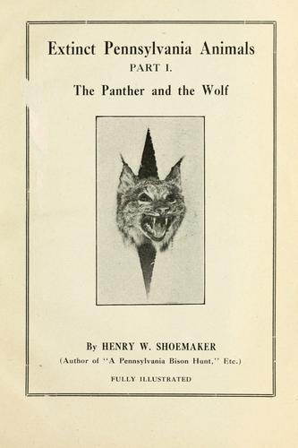 Extinct Pennsylvania animals by Henry W. Shoemaker cover