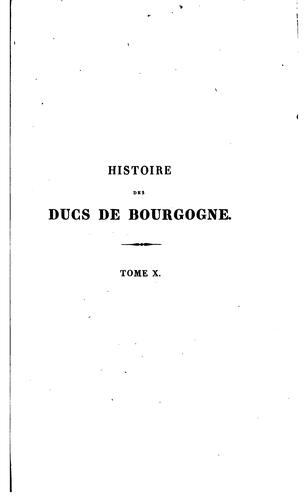 Histoire des ducs de Bourgogne de la maison de Valois, 1364-1477 by Prosper de Barante cover