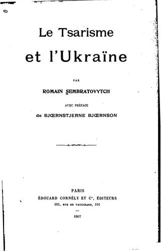 Le tsarisme et lU̓kraïne by Roman Sembratovich cover