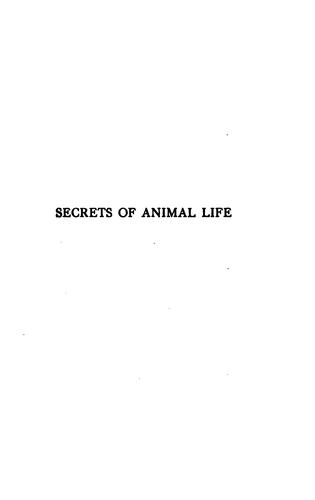 Secrets of animal life by J. Arthur Thomson cover