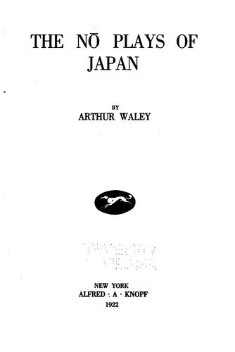The nō plays of Japan