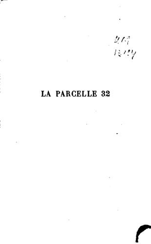 La parcelle 32 by Ernest Pérochon cover