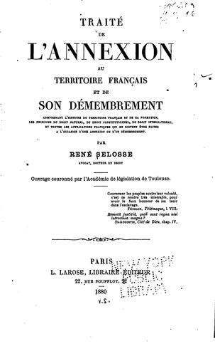 Traité de l'annexion au territoire franc̜ais et de son démembrement