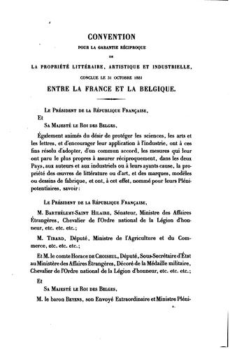 Convention pour la garantie réciproque de la propriété littéraire, artistique et industrielle, conclue le 31 octobre 1881, entre la France et la Belgique by France cover