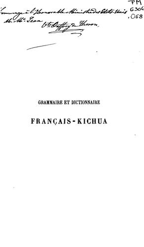 Grammaire et dictionnaire français-kichua by Onffroy de Thoron, Enrique vicomte. cover