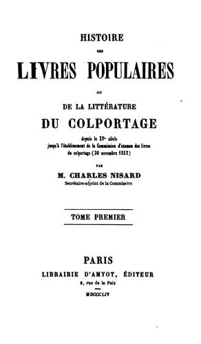 Histoire des livres populaires by Nisard, Charles cover