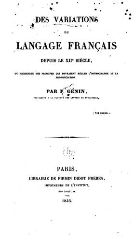 Des variations du langage français depuis le XIIe siècle by F. Génin cover