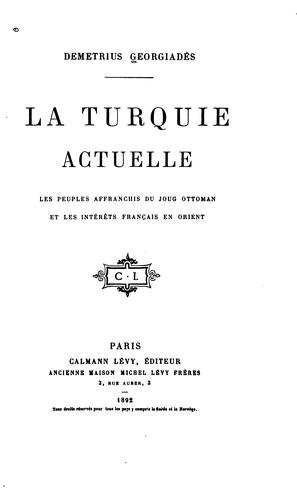 La Turquie actuelle by Demetrios Georgiadēs cover