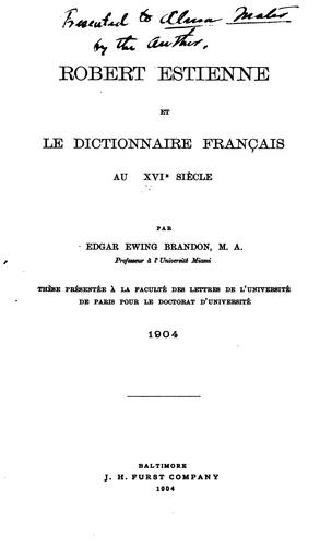 Robert Estienne et de Dictionnaire français aux XVIe siècle by Edgar Ewing Brandon cover