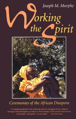 Working the Spirit
