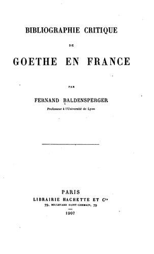 Bibliographie critique de Goethe en France by Baldensperger, Fernand cover