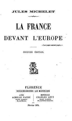 La France devant l'Europe .. by Jules Michelet cover