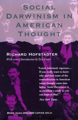 Social Darwinism in American thought, 1860-1915