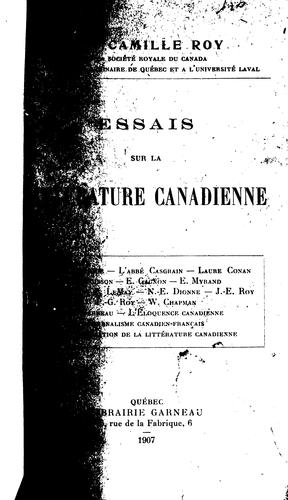 Essais sur la littérature canadienne by Roy, Camille cover