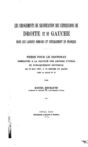 Les changements de signification des expressions de droite et de gauche dans les langues romanes et spécialement en franc̦ais by Daniel Fryklund cover