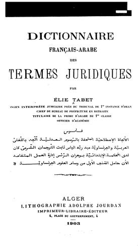 Dictionnaire français-arabe des termes juridiques by Elie Tabet cover
